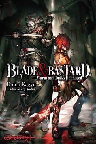 Blade a Bastard, Vol. 1 (light novel)