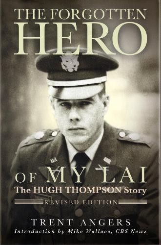 Forgotten Hero of my Lai