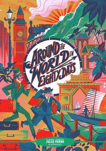 Classic Starts: Around the World in Eighty Days