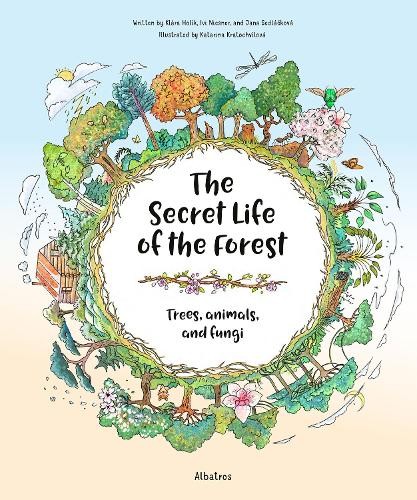 Secret Life of the Forest: Trees, Animals, and Fungi