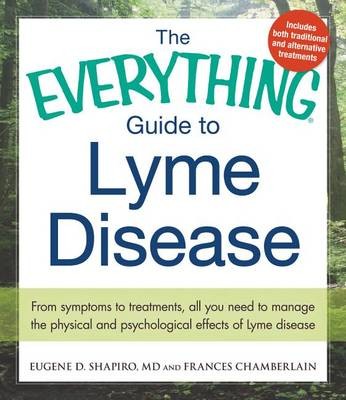 Everything Guide To Lyme Disease