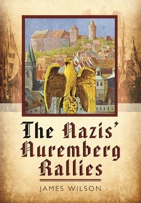 Nazis' Nuremberg Rallies