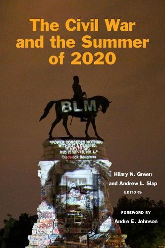 Civil War and the Summer of 2020