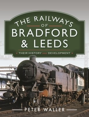 Railways of Bradford and Leeds