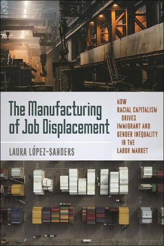 Manufacturing of Job Displacement