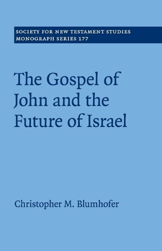 Gospel of John and the Future of Israel