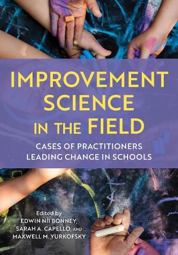 Improvement Science in the Field