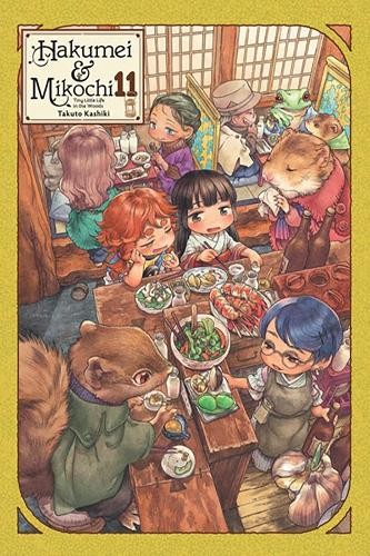 Hakumei a Mikochi: Tiny Little Life in the Woods, Vol. 11