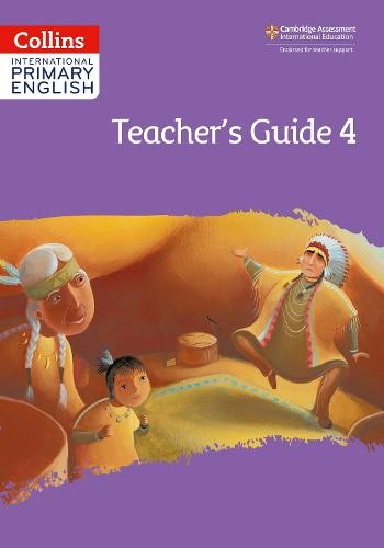 International Primary English Teacher’s Guide: Stage 4