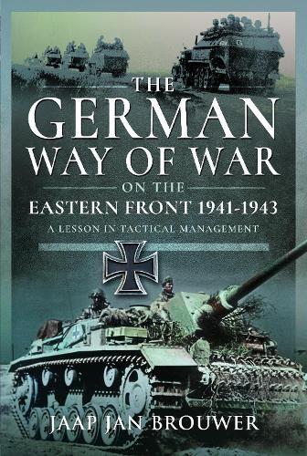 German Way of War on the Eastern Front, 1941-1943
