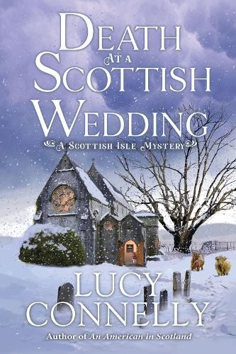 Death At A Scottish Wedding