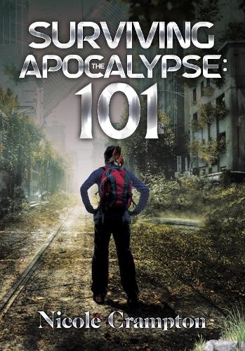Surviving the Apocalypse: 101