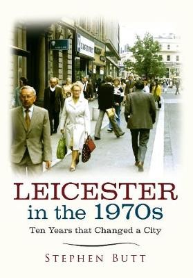 Leicester in the 1970s