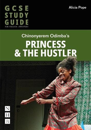 Princess a The Hustler: The GCSE Study Guide