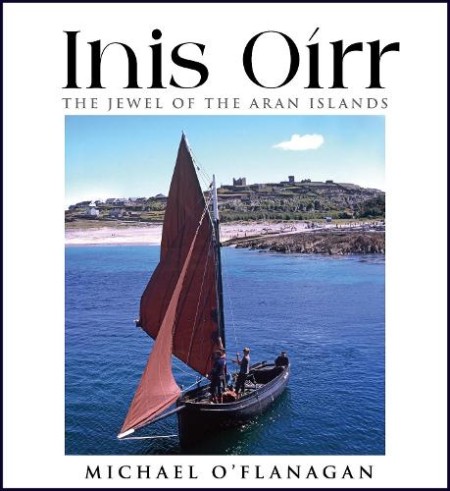 Inis Oirr Â– The Jewel of the Aran Islands