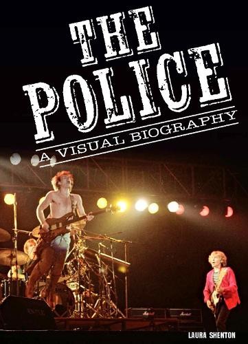 Police A Visual Biography