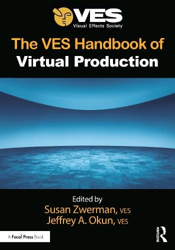 VES Handbook of Virtual Production