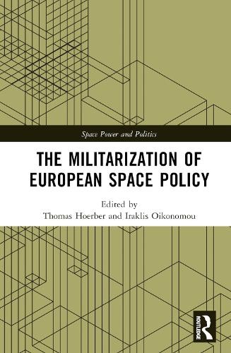 Militarization of European Space Policy