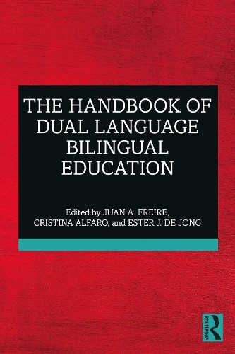 Handbook of Dual Language Bilingual Education