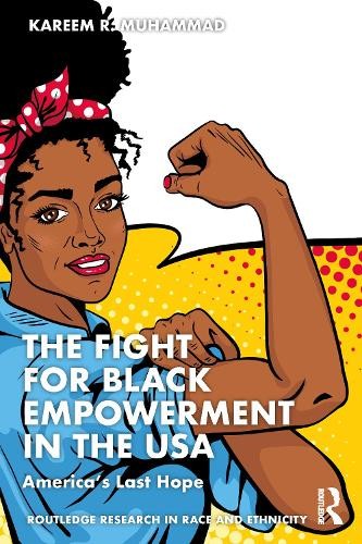 Fight for Black Empowerment in the USA