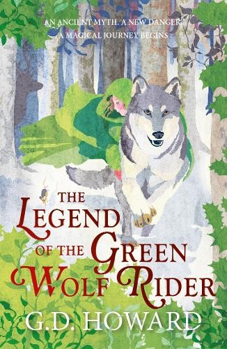 Legend of the Green Wolf Rider