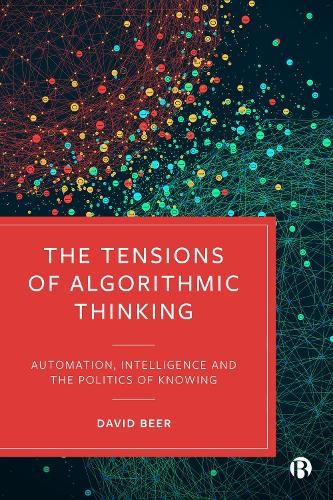 Tensions of Algorithmic Thinking
