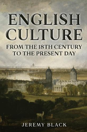 English Culture: From the 18th Century to the Present Day