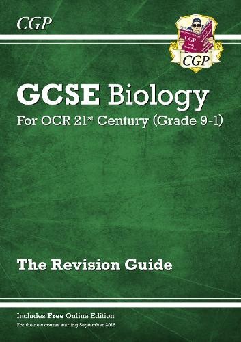 GCSE Biology: OCR 21st Century Revision Guide (with Online Edition)