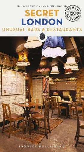 Secret London Bars and Restaurants Guide