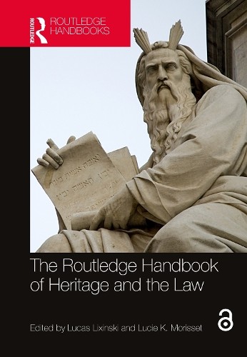 Routledge Handbook of Heritage and the Law