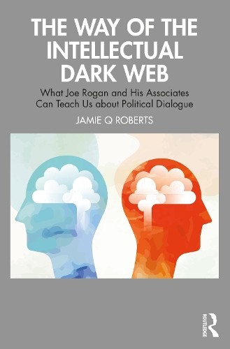 Way of the Intellectual Dark Web