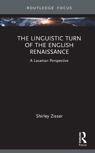 Linguistic Turn of the English Renaissance