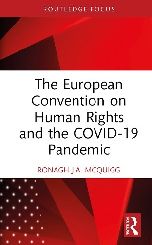 European Convention on Human Rights and the COVID-19 Pandemic