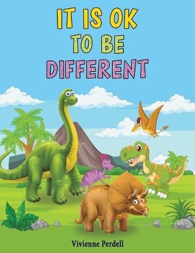 It Is OK To Be Different