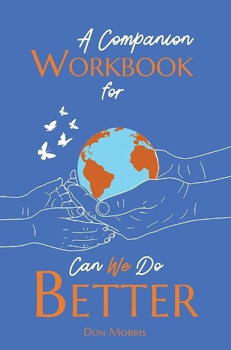 Companion Workbook for Can We Do Better