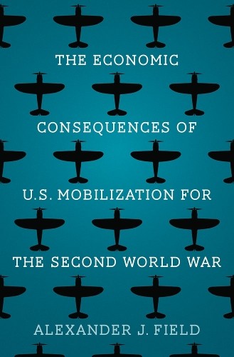 Economic Consequences of U.S. Mobilization for the Second World War