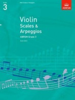 Violin Scales a Arpeggios, ABRSM Grade 3