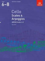 Cello Scales a Arpeggios, ABRSM Grades 6-8