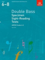 Double Bass Scales a Arpeggios, ABRSM Grades 6-8