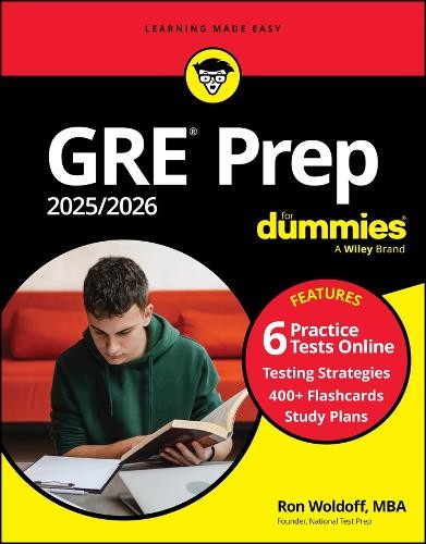 GRE Prep 2025/2026 For Dummies (+6 Practice Tests a 400+ Flashcards Online)