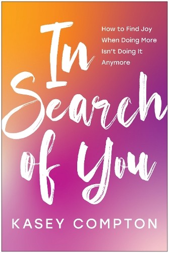 In Search of You