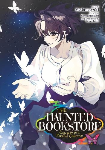 Haunted Bookstore - Gateway to a Parallel Universe (Manga) Vol. 4