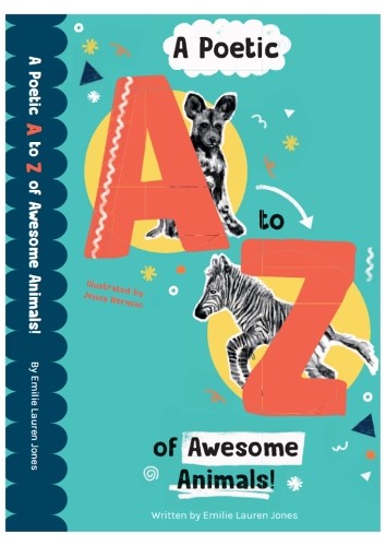 Poetic A-Z of Awesome Animals!