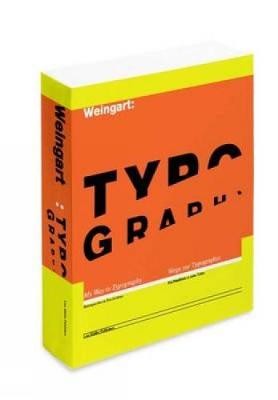 Weingart: Typography: My Way to Typography