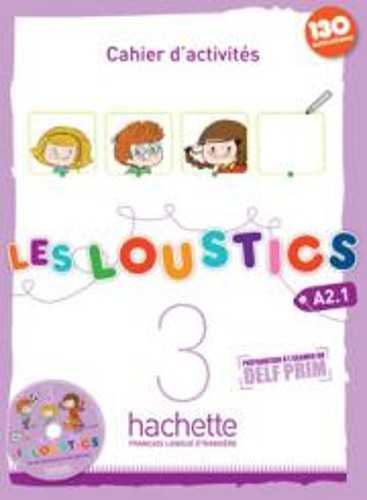 Les Loustics 3 : Cahier d'activites - A2.1