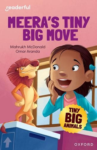 Readerful Independent Library: Oxford Reading Level 7: Tiny Big Animals Â· Meera's Tiny Big Move