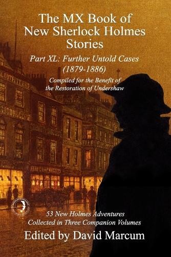 MX Book of New Sherlock Holmes Stories Part XL