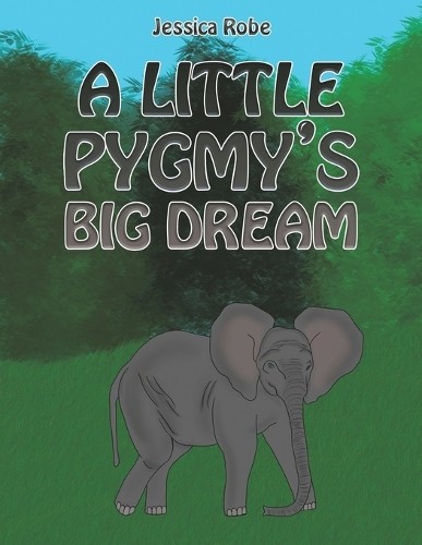 Little Pygmy's Big Dream