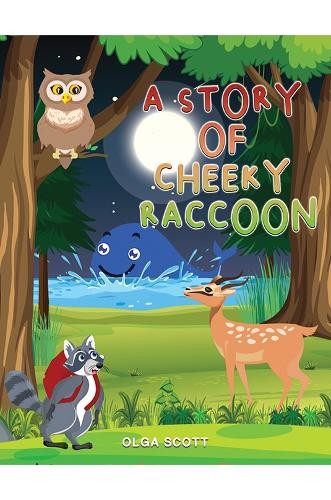 Story of Cheeky Raccoon