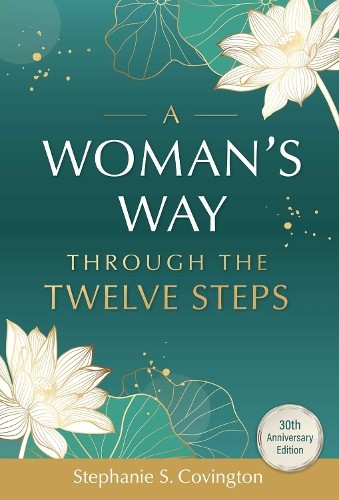 Woman's Way Through The Twelve Steps
